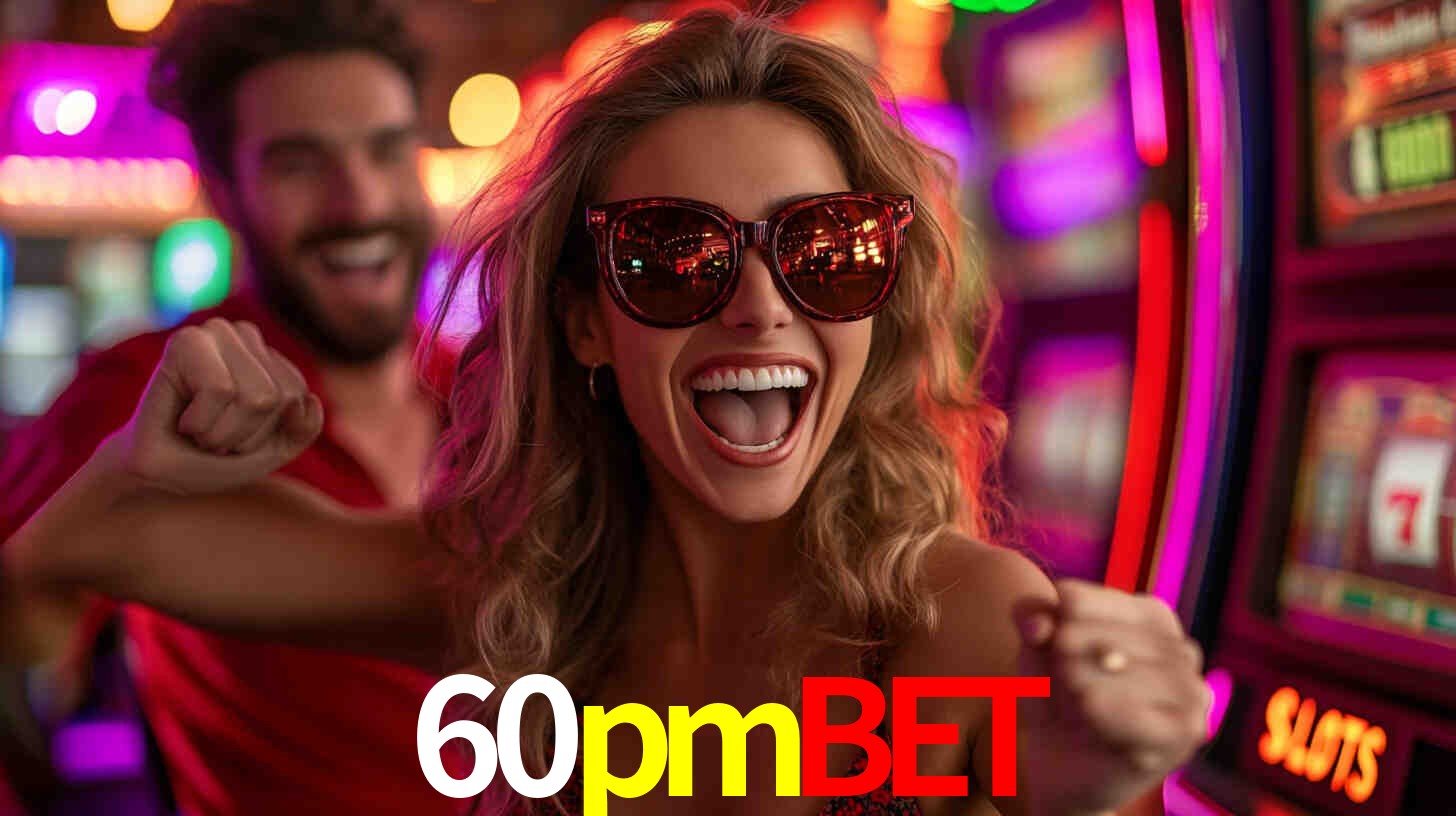 Apostas Esportivas na 60pmbet: Um Guia Completo