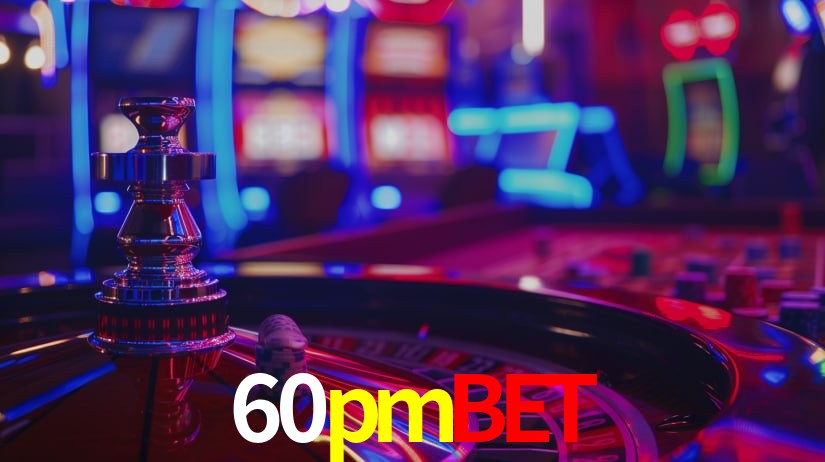 60pmbet,60pmbet.com